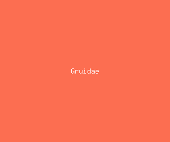 gruidae meaning, definitions, synonyms