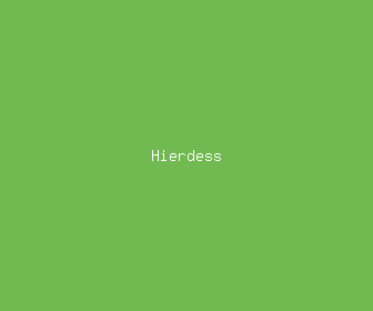 hierdess meaning, definitions, synonyms