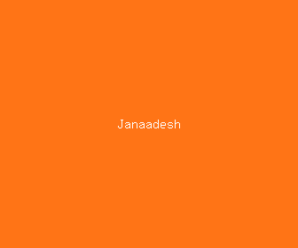 janaadesh meaning, definitions, synonyms