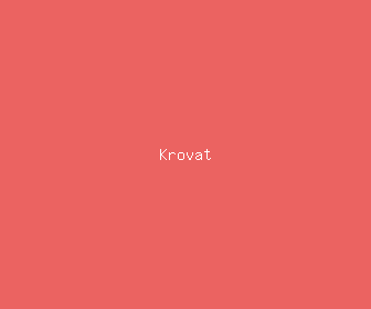 krovat meaning, definitions, synonyms