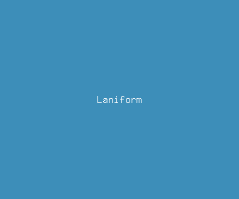 laniform meaning, definitions, synonyms