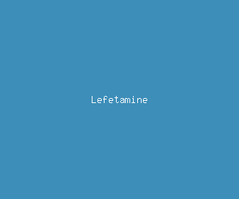 lefetamine meaning, definitions, synonyms