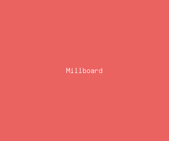 millboard meaning, definitions, synonyms