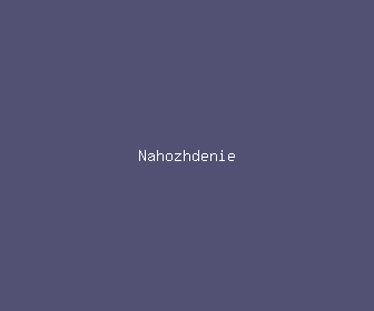 nahozhdenie meaning, definitions, synonyms