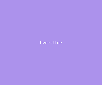 overslide meaning, definitions, synonyms