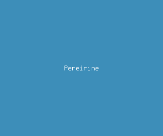 pereirine meaning, definitions, synonyms