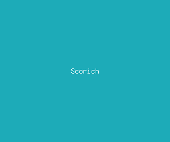 scorich meaning, definitions, synonyms