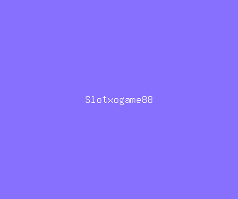slotxogame88 meaning, definitions, synonyms