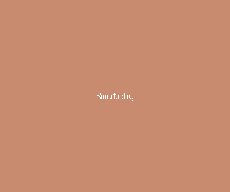 smutchy meaning, definitions, synonyms