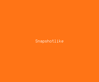 snapshotlike meaning, definitions, synonyms