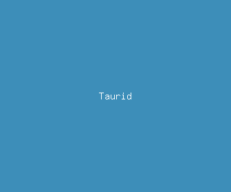 taurid meaning, definitions, synonyms