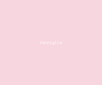 venniglia meaning, definitions, synonyms