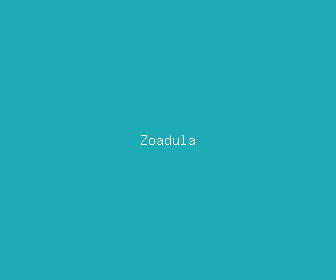 zoadula meaning, definitions, synonyms